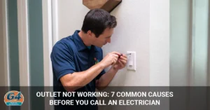 Outlet Not Working 7 Common Causes